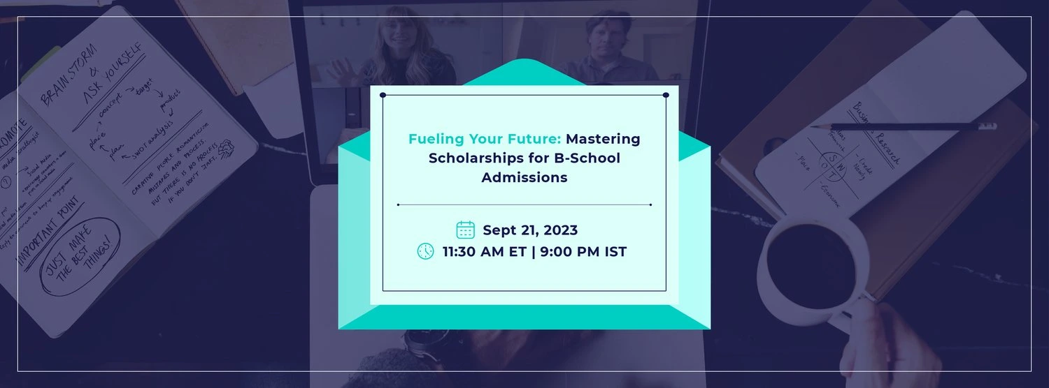 FUELING YOUR FUTURE: MASTERING SCHOLARSHIPS FOR B-SCHOOL ADMISSIONS