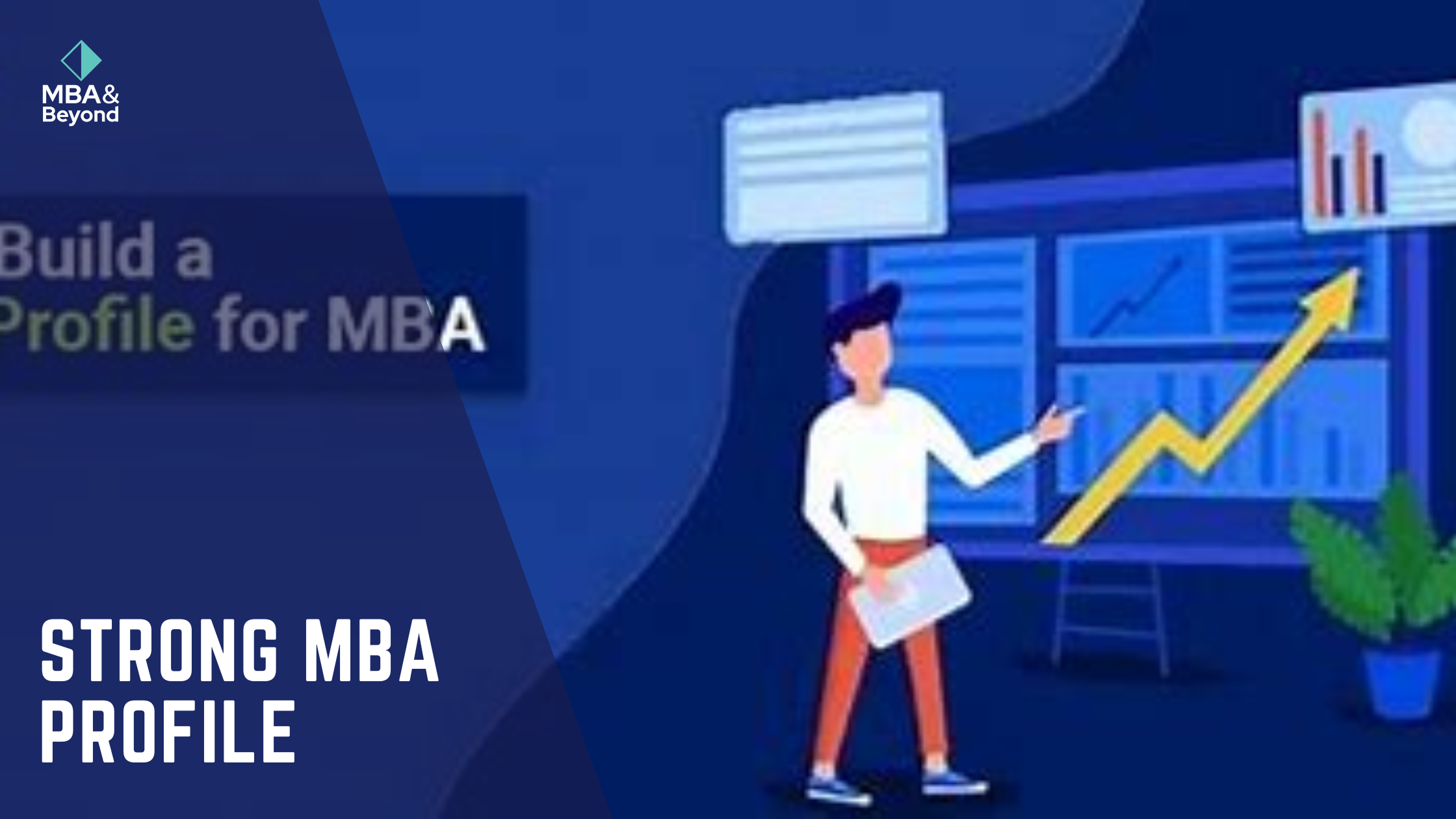 How to make strong MBA profile
