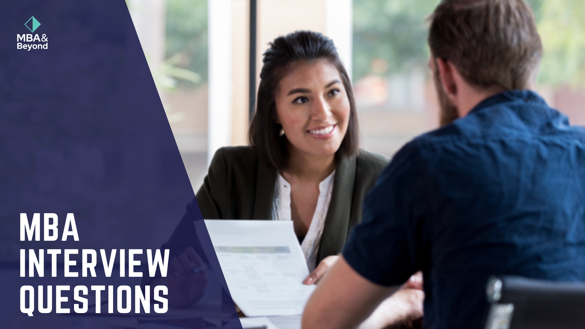 MBA Interview: Mastering Key Questions with Effective Preparation