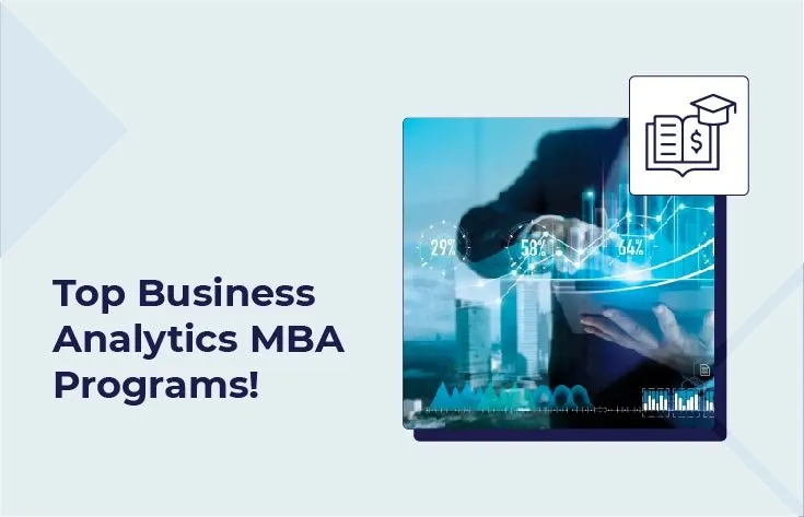 Top Business Analytics MBA Programs!