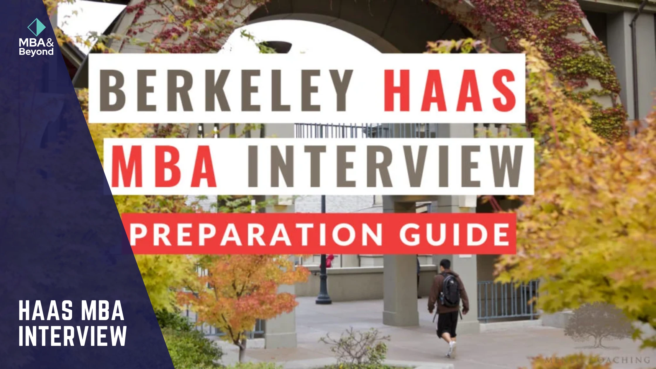 Berkeley Haas MBA Interview – Tips & Insights for Success
