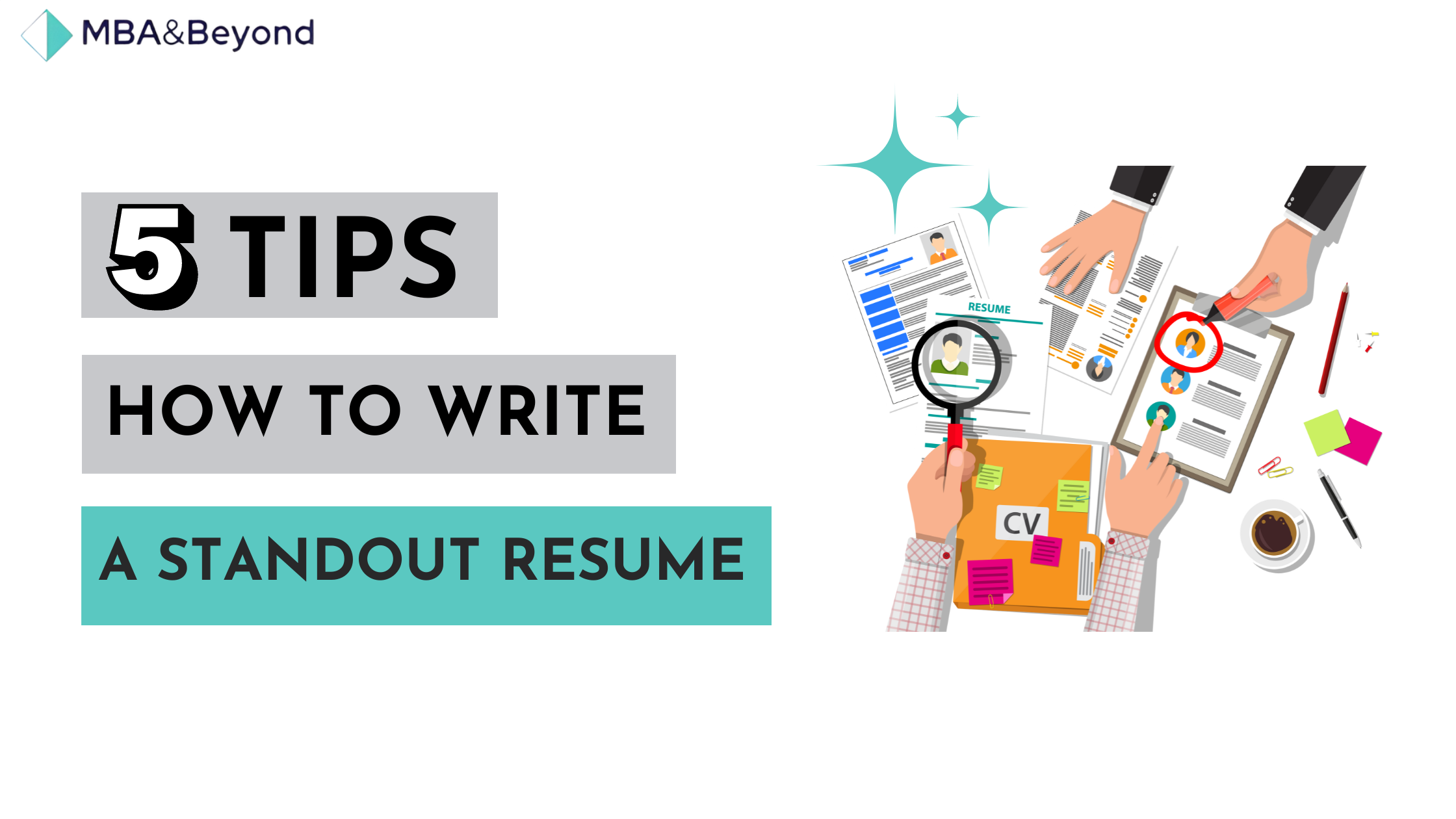MBA Resume: 5 Best Tips on How to Craft a Standout Document