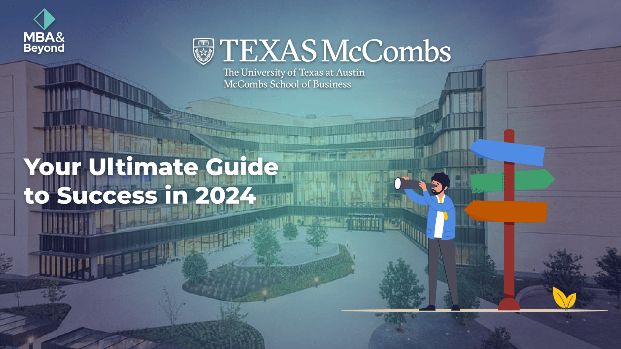 MBA Your Ultimate Guide to Success in 2025 MBA & Beyond