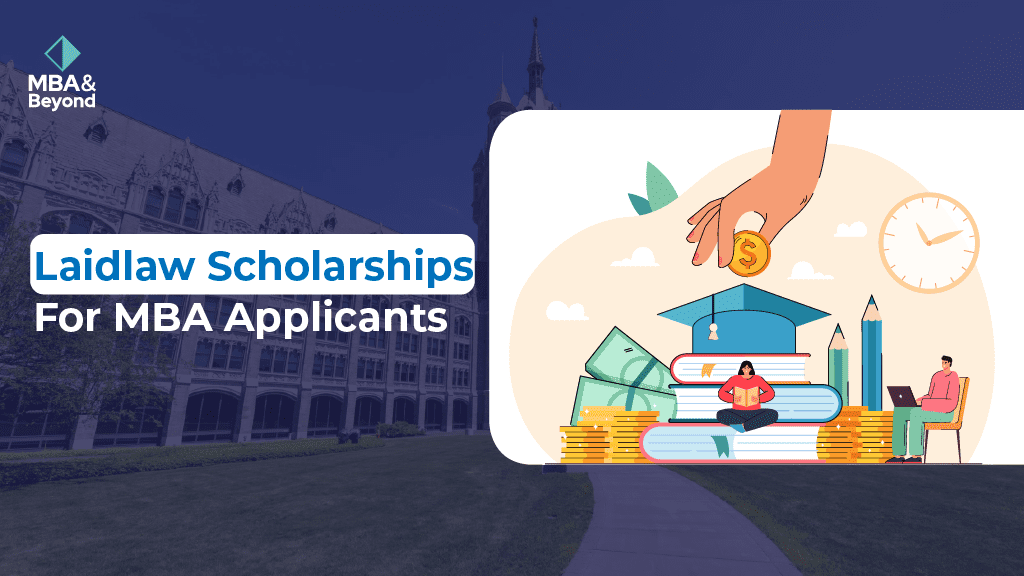 Laidlaw Fellowship for MBA Applicants