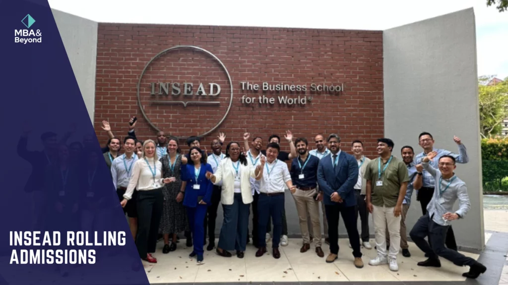 INSEAD Rolling Admissions
