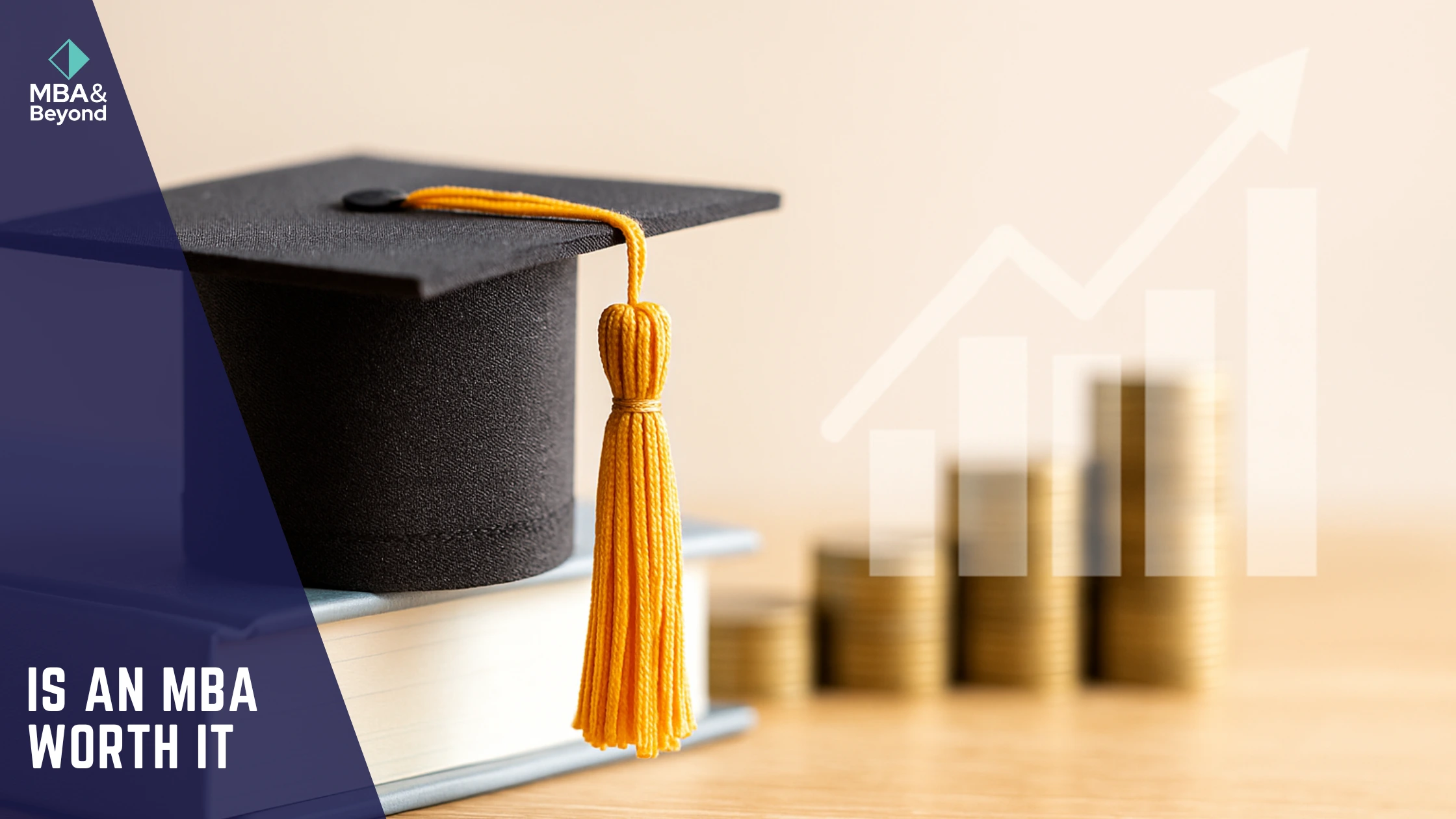 Is an MBA Worth It in 2025-26? ROI, Job Trends & Loan Insights