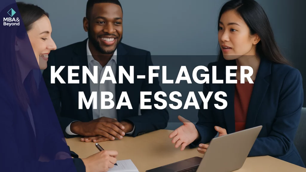 Kenan Flagler MBA Essays
