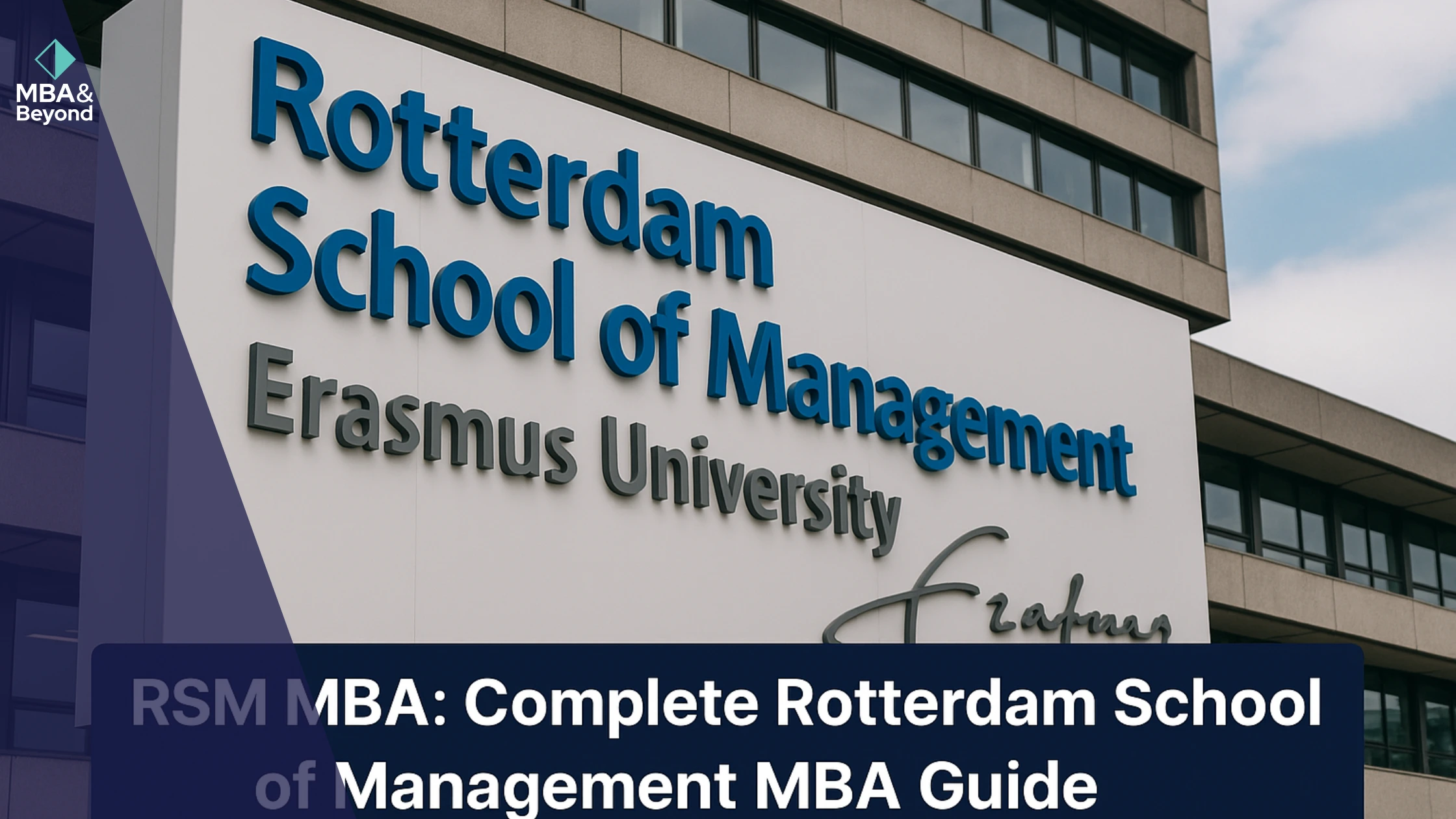 RSM MBA: Rotterdam School of Management MBA Guide
