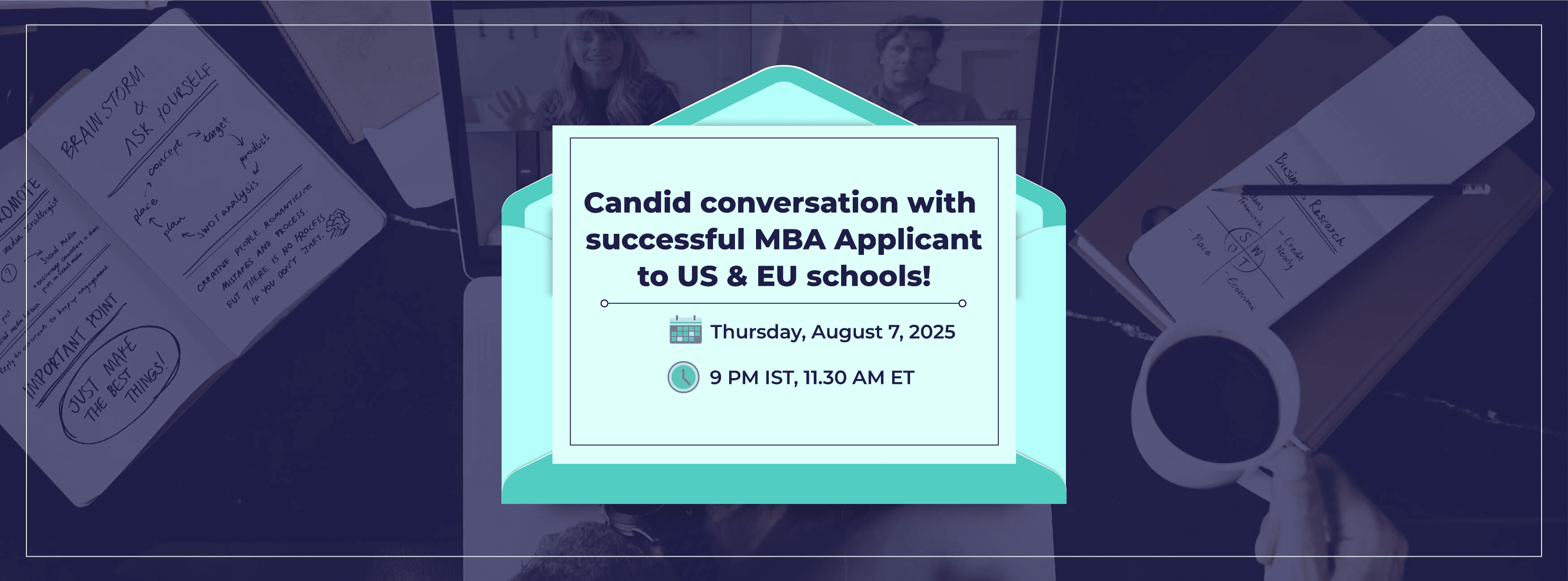 Candid conversation with successful MBA Applicant to US & EU schools!