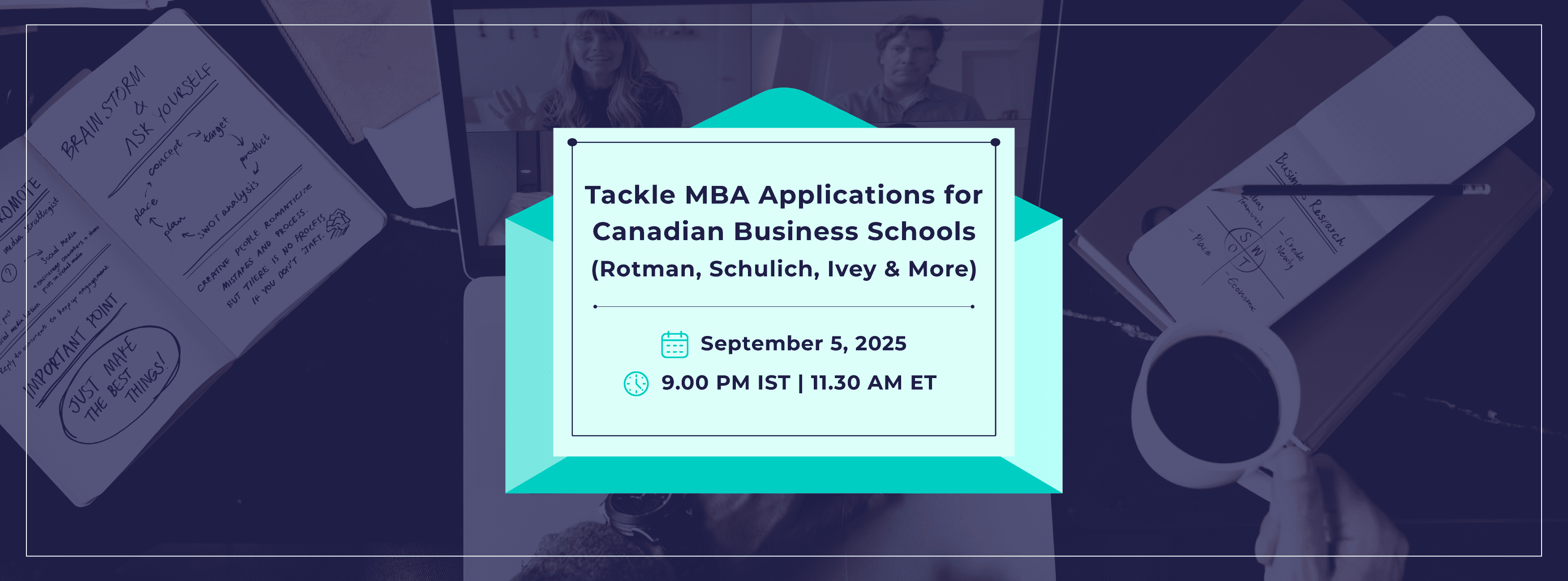 Tackle MBA Applications for Canadian Business Schools- Rotman, Schulich, Ivey & More