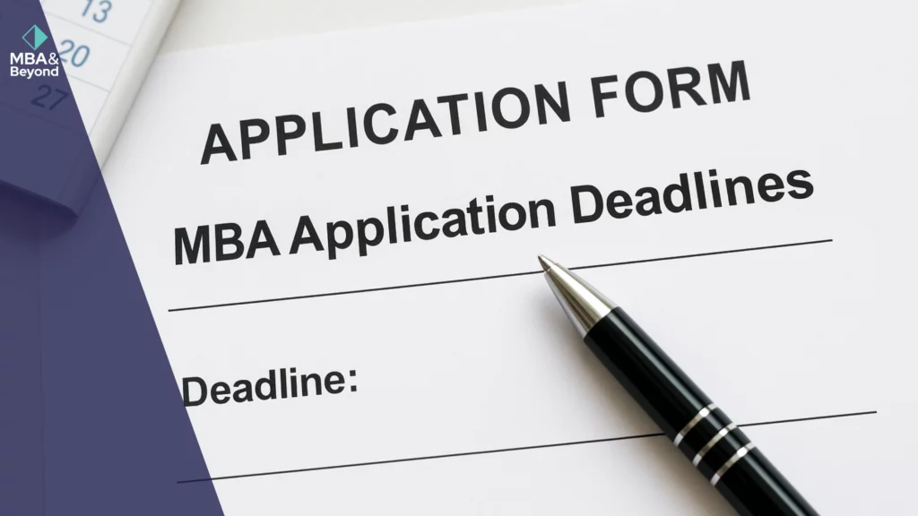 Top MBA Programs application deadlines
