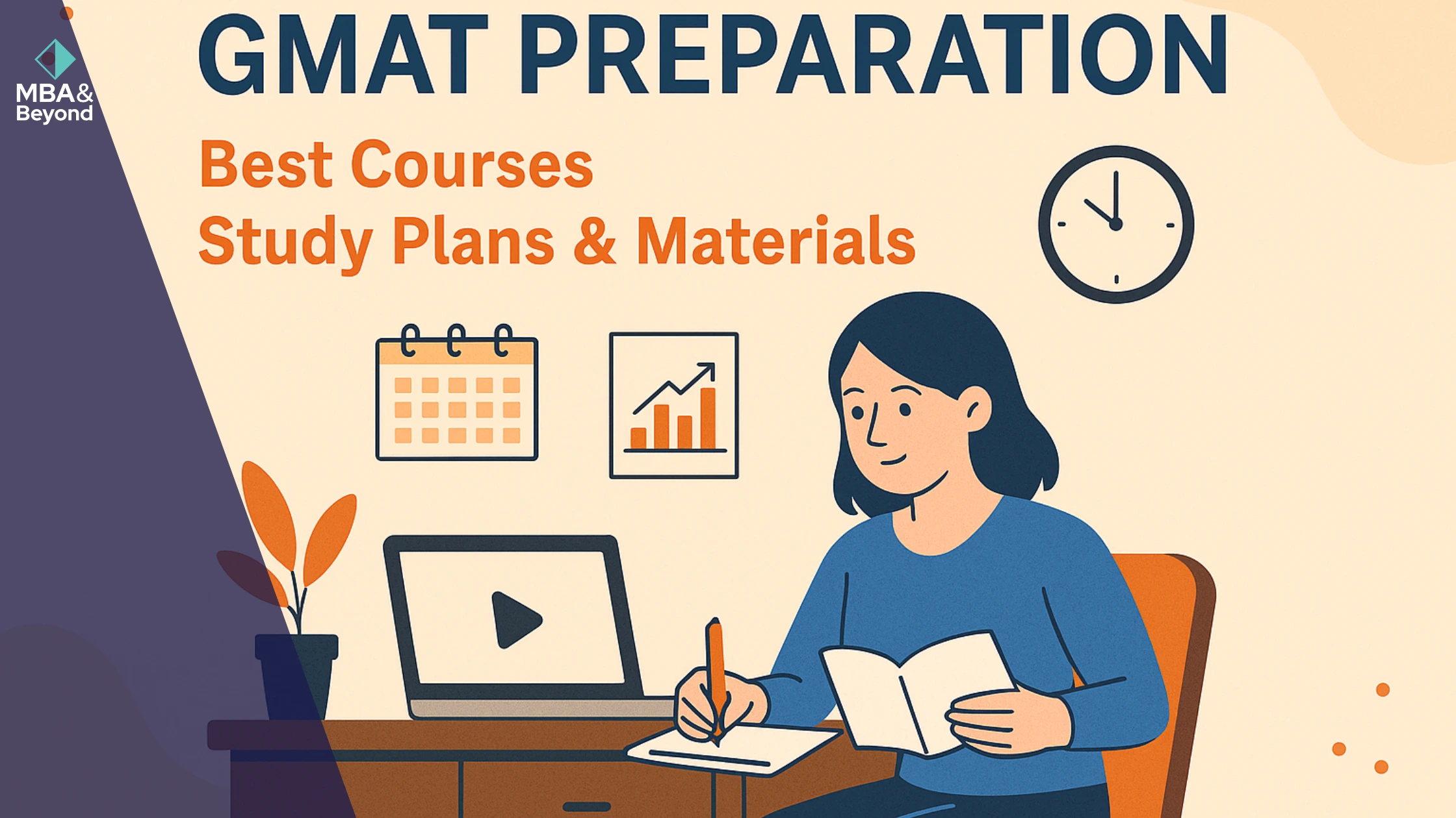 GMAT Preparation: Best Courses, Study Plans & Materials